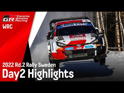 TGR WRT Rally Sweden 2022 - Highlights Day 2
