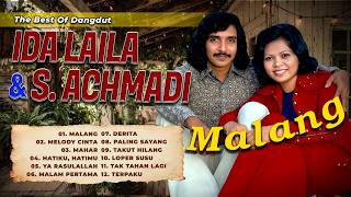 Download lagu THE BEST OF DANGDUT IDA LAILA & S. ACHMADI - Malang, Melody Cinta, Mahar mp3