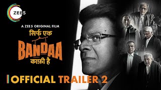 Sirf Ek Bandaa Kaafi Hai | Official Trailer 2 | Manoj B | A ZEE5 Original Film | Watch Now on ZEE5