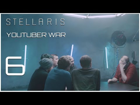 Stellaris: Youtuber War - Season 2, Episode 6 - You May Fire When Ready