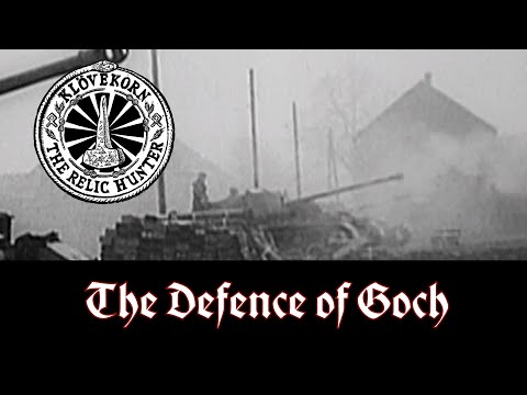 The Defence of Goch: My home town in 1945