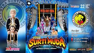 Download lagu LIVE PUTRA SURTI MUDA | HJT. BPK. DULYANTO (DUL) / IBU NIA | ARAHAN BLOK CABANG | JUM'AT, 22 05 2026 mp3