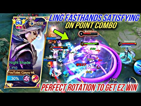LING FASTHANDS SATISFYING OM POINT COMBO + PERFECT ROTATION TO GET EZ WIN! | MLBB