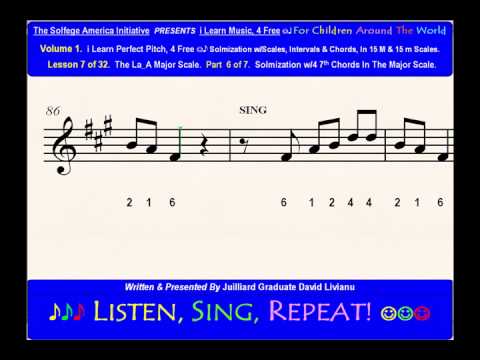 Part 6b. LESSON 7 of 32, The La_A Major Scale. EAR TRAINING EXERCISES