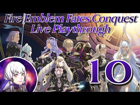 Fire Emblem Fates: Conquest (Hard) - Live Playthrough (Final!)