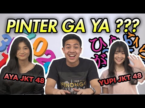 TES PENGETAHUAN JEPANG & MATEMATIKA MEMBER JKT 48! (Yupi & Aya)