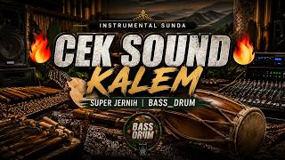 Download lagu 🔥CEK SOUND KALEM🔥Super Jernih | BASS_DRUM mp3 Download lagu 🔥CEK SOUND KALEM🔥Super Jernih | BASS_DRUM mp3