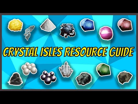 Crystal Isles Resource Guide