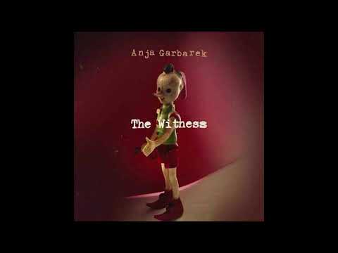 Anja Garbarek - The Witness