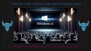 Windows 12 Téveszmék & 25H2 Valóban képernyőt rögzít? & Bikafutam - kép nélküli távtelepítés
