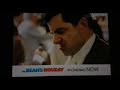 Mr Bean S Holiday UK TV Spots