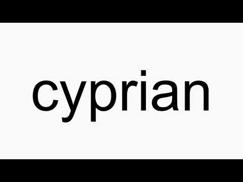 How to pronounce cyprian