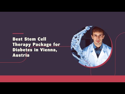 Best Stem Cell Therapy Package for Diabetes in Vienna, Austria