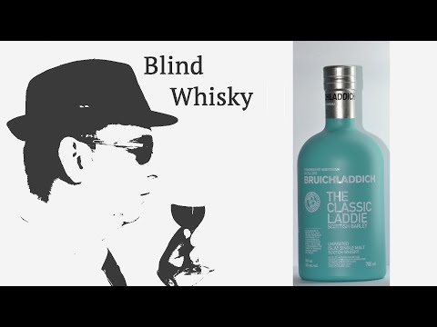 Bruichladdich "The Classic Laddie"  Scottish Barley  - Blindverkostung #380