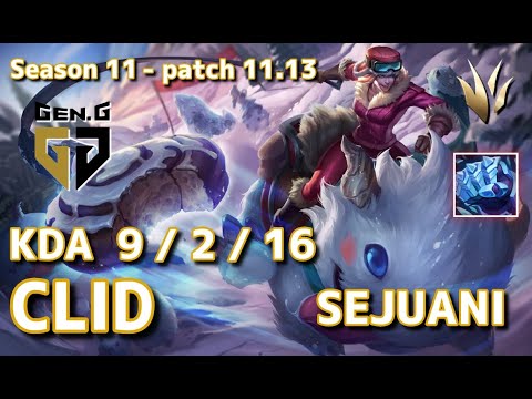 【韓国サーバー/C1】Gen.G Clid セジュアニ(Sejuani) VS LNG Tarzan オラフ(Olaf) JG - Patch11.13 KR Ranked【LoL】