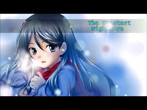 Nightcore - The Greatest  (+Lyrics/HD]