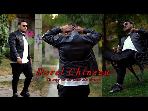 Dorel Chinezu - Te rog sa iti vezi de drum I Official Video