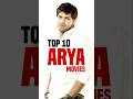 Top 10 Best Arya Movies Must Watch Films Muthu S Top 10 Top10 Arya Tamilmovie Ytshorts