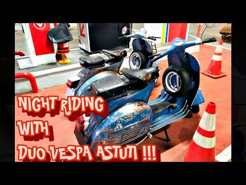 NIGHT RIDING DI BANDUNG WITH DUO VESPA SUPER 73 / ASTUTI ( ASLI TUJUH TIGA ) ‼️