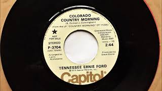 Colorado Country Morning , Tennessee Ernie Ford , 1973