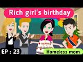 Homeless mom part 23 | English story | Learn English | English animation | Sunshine English
