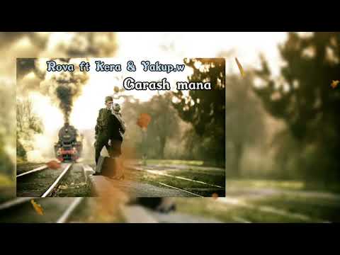 Rova ft Kera & Yakup.w - Garash Mana (TURKMEN RAP)