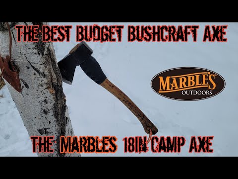 The Best Budget Bushcraft / Woodcraft Axe. The Marbles 18in Camp Axe  🪓