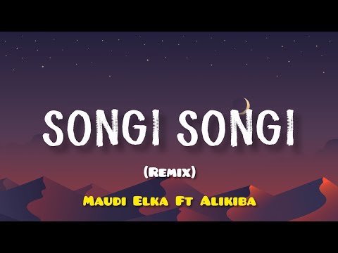 Maud Elka Ft Alikiba - Songi Songi (Video Lyrics )