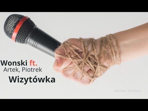 Wonski - Wizytówka (ft Artek, Piotrek) Prod. Riza Penjoel