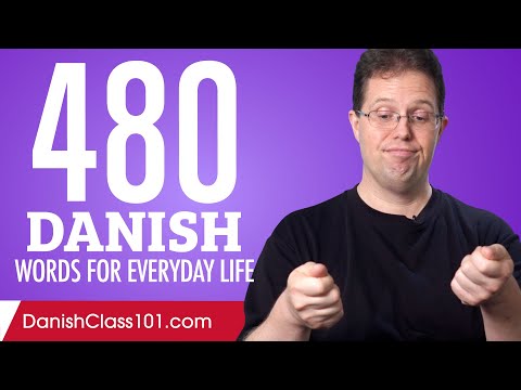 480 Danish Words for Everyday Life - Basic Vocabulary #24