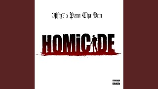 Homicide (feat. Paco Tha Don)