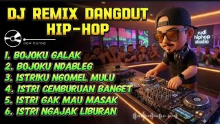 Download lagu DJ REMIX DANGDUT HIP-HOP TERBARU 2026 - Spesial Lagu Bojoku Galak mp3