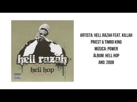 Hell Razah feat. Killah Priest & Timbo King - Power