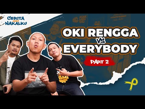 OKI RENGGA NGGAK ADA TAKUTNYA | Cerita Masa Nakalku Oki Rengga