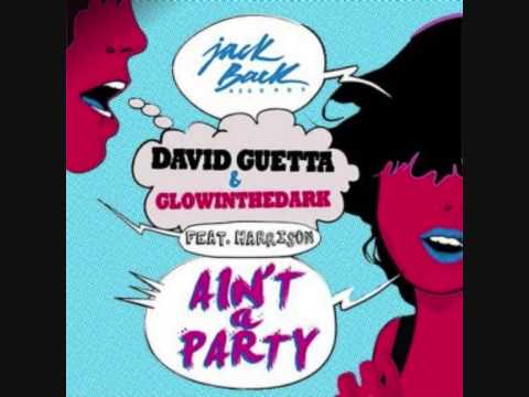 Aint a party - David Guetta ft. Harrison vs Fire - Jacob Plant (DJ - York Mashup)