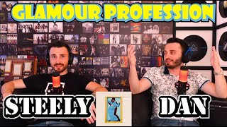 FIRST TIME Reaction To STEELY DAN - GLAMOUR PROFESSION | STRANGE!!!