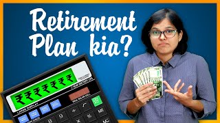 How To Create Retirement Plan with Retirement Calculator By CA Rachana Ranade