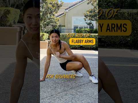 Get rid of flabby arms
