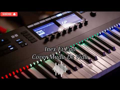 Inex Ft.Eno || Muda De Vida || Kizomba Terbaru 2024🎹🎤💯🔥