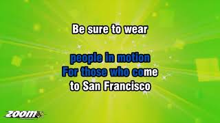 Download lagu Scott McKenzie - San Francisco (Be Sure To Wear Some Flowers In Your Hair) - Karaoke Version mp3