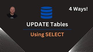 Updating Tables Using SELECT - (JOINS, Merge, Sub Query) - SQL Beginner Tutorial 