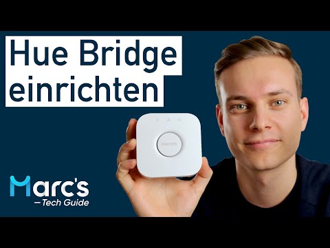 Philips Hue Bridge - Setting up and connecting your first lamp (German)