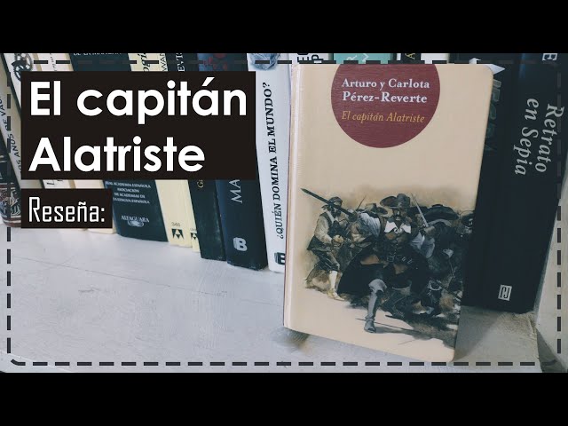 Vídeo relacionado con El capitán Alatriste (BEST SELLER)