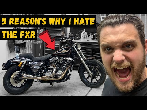 5 Reasons Why I Hate the Harley Davidson FXR