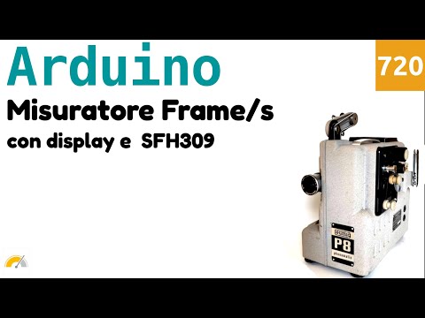 Misuratore di frame per proiettore con display e sensore SFH309 e Arduino - Video 720