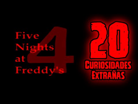 TOP 20: 20 Curiosidades Extrañas De Five Nights At Freddy's 4 | FNAF 4