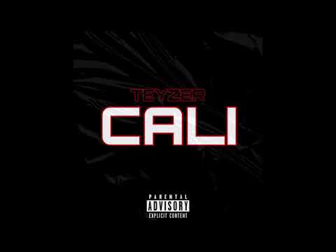 Teyzer - Cali