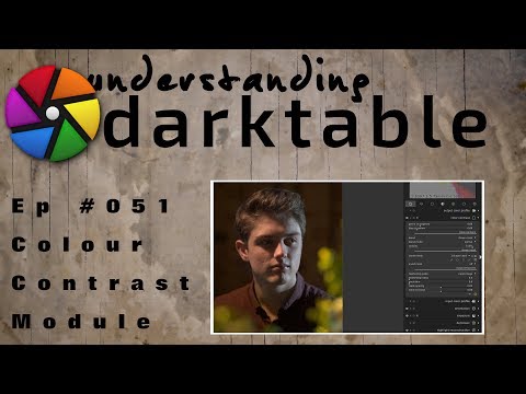 darktable ep 051 - The Colour Contrast module