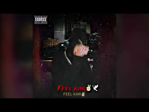 FEEL KAR || MC SOUL || OFFICIAL MUSIC || Prod by - prod.marc