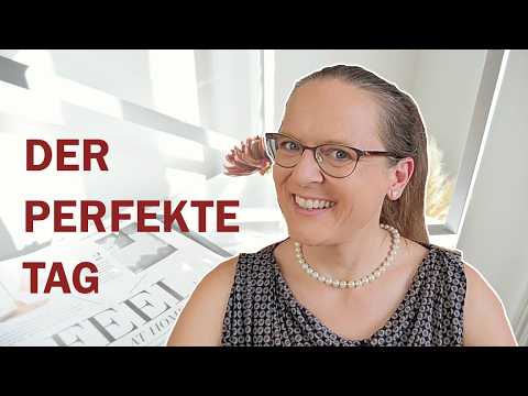 Wie du deinen Tag in ORDNUNG bringst – so wird er perfekt (und dein Alltag auch)